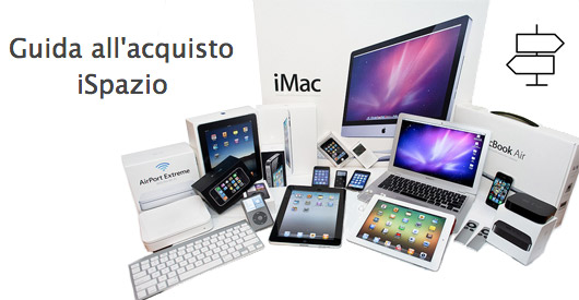 guida-all'acquisto-iphone-ipad-mac-ispazio-buyers-guide