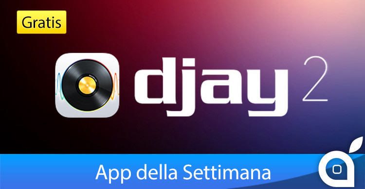 djay-2-app-della-settimana-ispazio