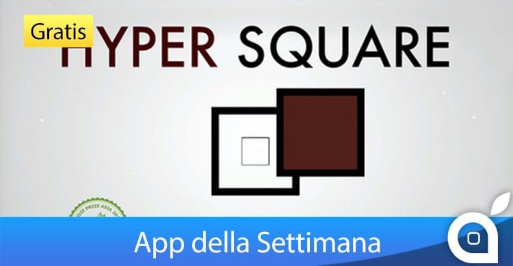 hyper square app della settimana