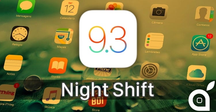 night shift ios 9.3 iphone