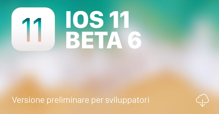 iOS 11 beta 6