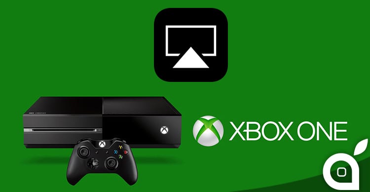 AirPlay ahora también se puede usar con Xbox One, gracias a AirServer