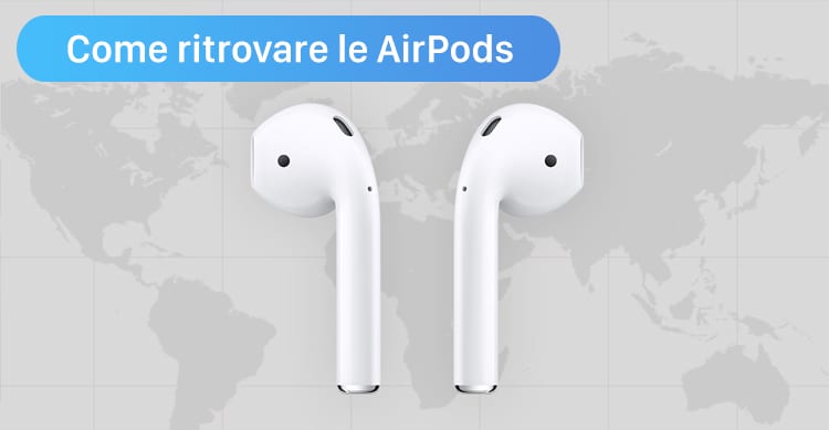 IOS 10.3 Apple arriva la funzione Find My AirPods