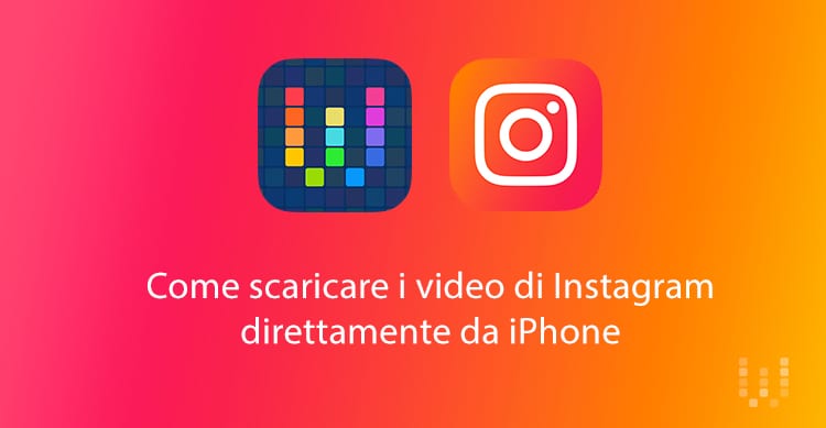 SCARICA VIDEO INSTAGRAM WORKFLOW