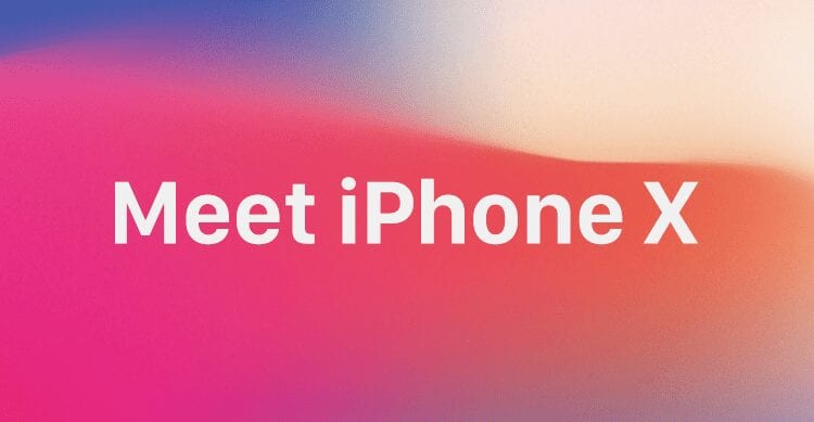 Meet iPhone X