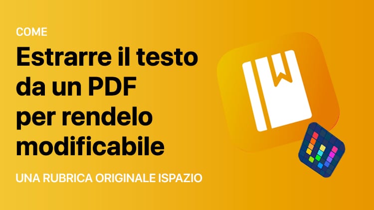 Immagine per Come estrarre il testo da un PDF per renderlo modificabile da iPhone con Workflow #22