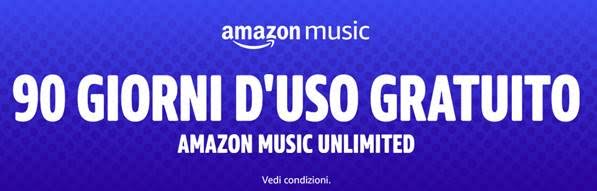 Amazon music unlimited gratis 90 giorni