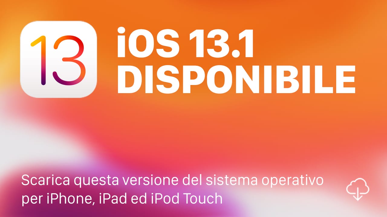 Apple Rilascia Ios 131 Per Tutti Gli Iphone Ecco Come