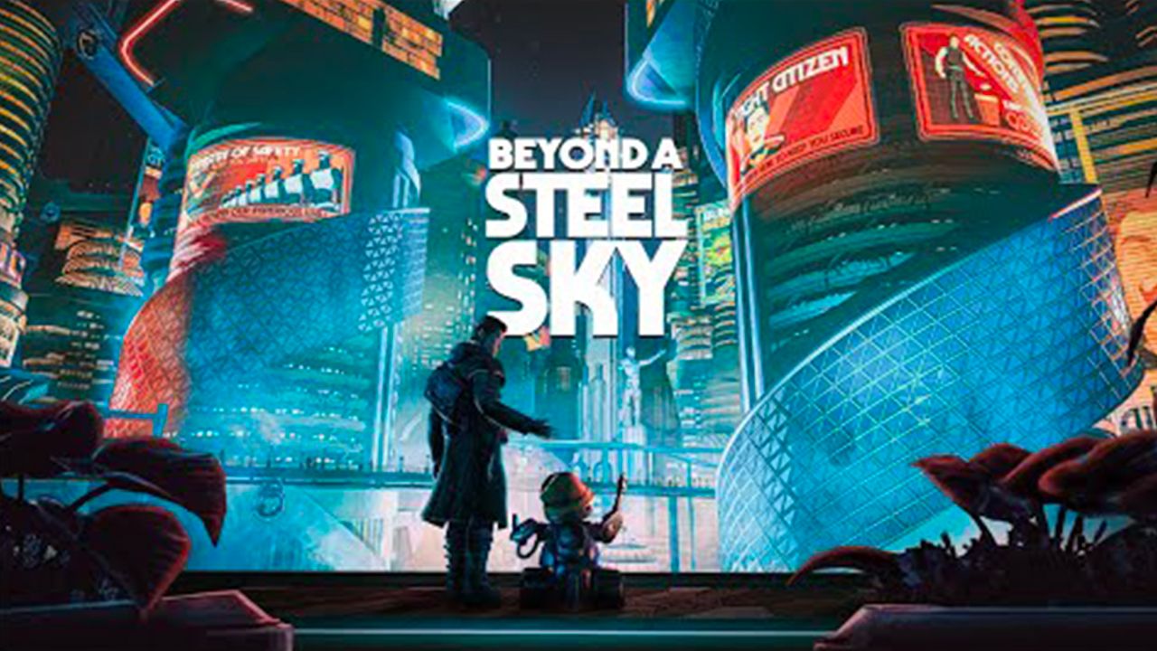 Beyond a Steel Sky