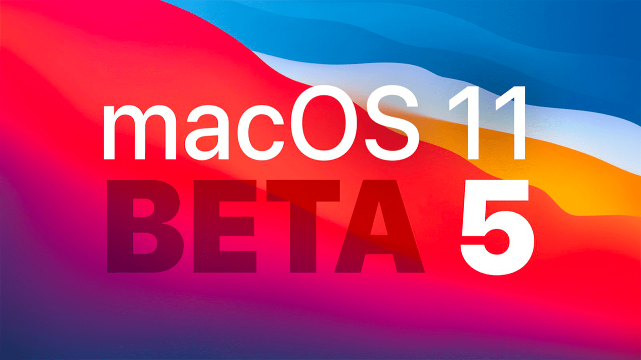 macOS 11 Big Sur Beta 5