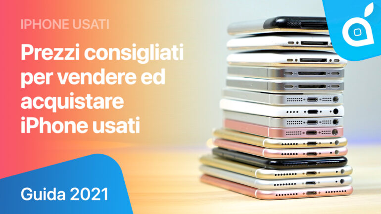 guida acquisto e vendita iphone usato ispazio 2021