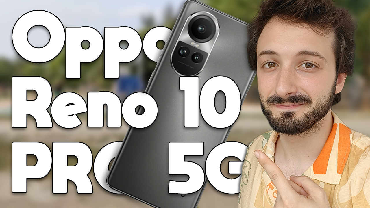 Recensione Oppo Reno 10 pro