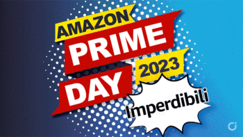 Ecco gli "IMPERDIBILI", i migliori prodotti in sconto su Amazon per il Prime Day 2023