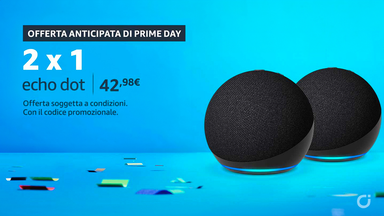 Il Prime Day inizia in anticipo: 2x1 sugli Echo e gli altri