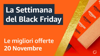Black Friday 2023 su Amazon: Ecco i migliori sconti del quarto giorno (20 Novembre)