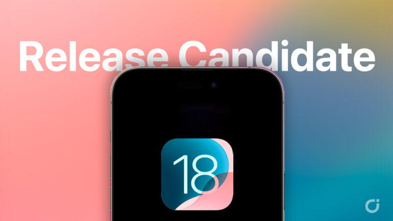 ios 18 release candidate