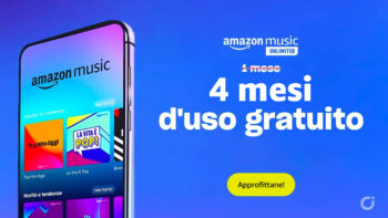 Amazon Music Unlimited, GRATIS per 4 mesi: risparmia 44€ bloccando Spotify o Apple Music per un periodo!