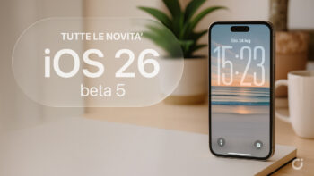 iOS 26 beta 5: Tutte le novità raccolte in un solo articolo in continuo aggiornamento! [8]