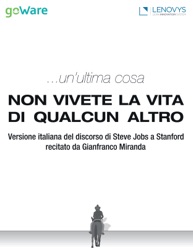 Icona ...un’ultima cosa. Non vivete la vita di qualcun altro